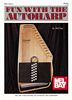 Fun with the Autoharp by Sue Banks (93289)